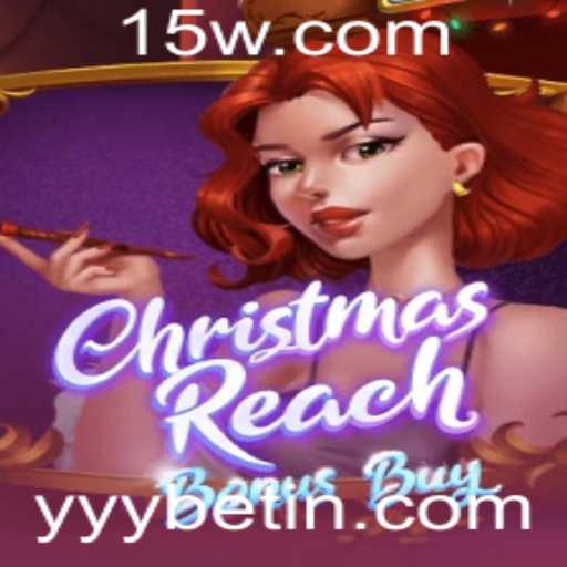 Descubra o Envolvente Universo de ChristmasReachBonusBuy no yyybet